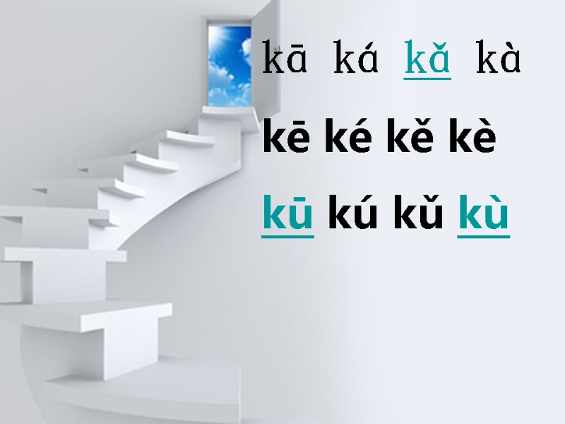 kā ká kǎ kà kē ké kě kè  kū kú kǔ kù